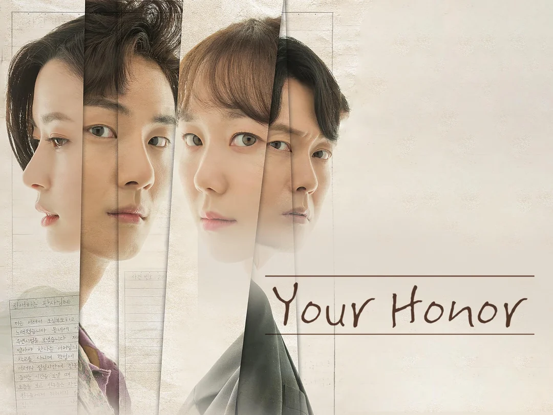 Review Drama Your Honor (2018): Sinopsis Lengkap, Pemain, Rating & Fakta